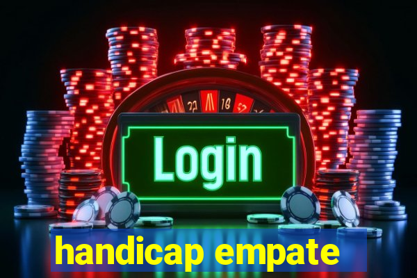 handicap empate - 1